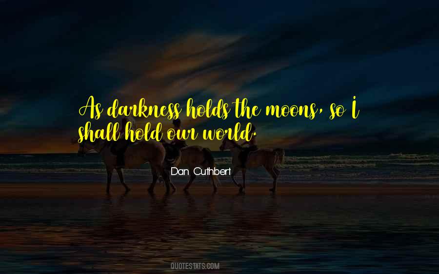 Dan Cuthbert Quotes #650729 Dan Cuthbert Quotes #650729