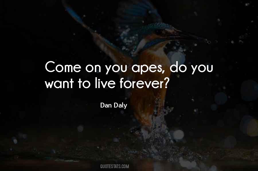Dan Daly Quotes #513292