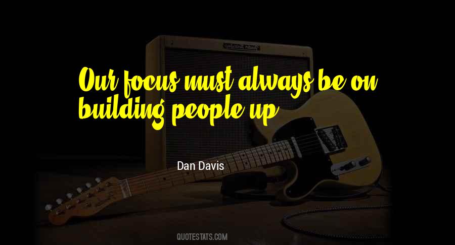 Dan Davis Quotes #1243546