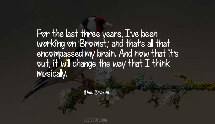 Dan Deacon Quotes #671636