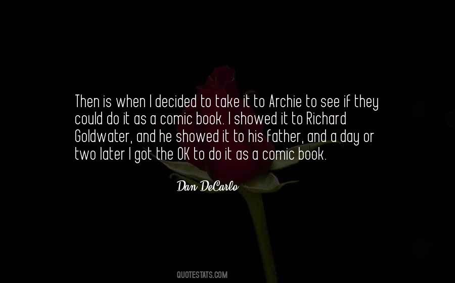 Dan DeCarlo Quotes #1161441