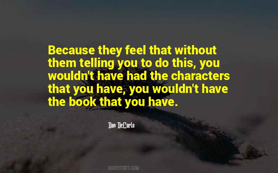 Dan DeCarlo Quotes #1373372