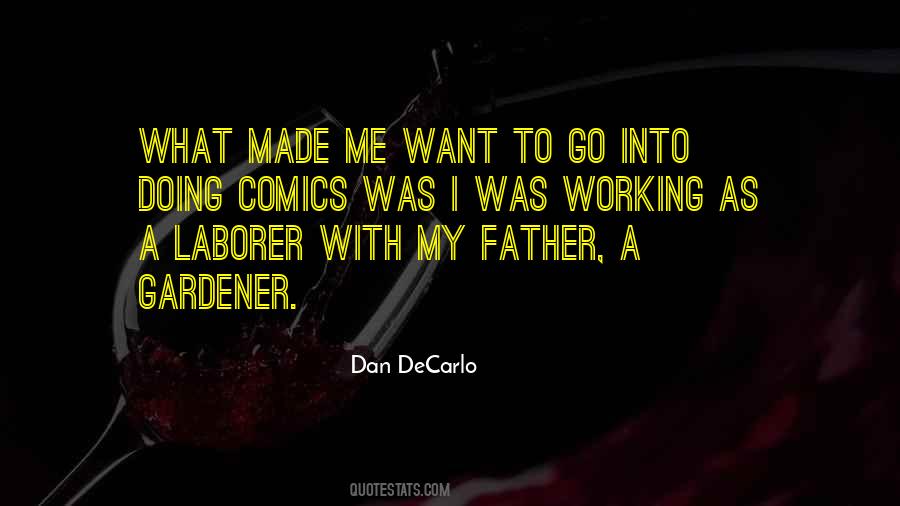 Dan DeCarlo Quotes #655428