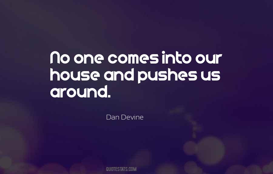 Dan Devine Quotes #1312057