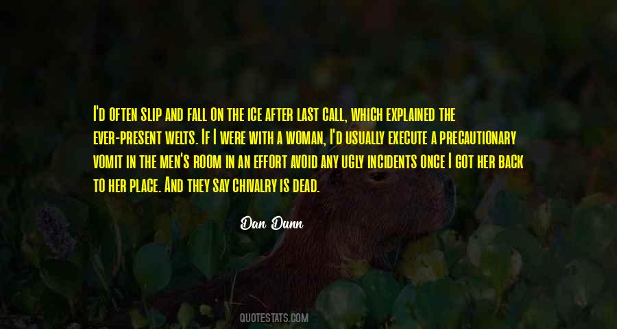 Dan Dunn Quotes #738583 Dan Dunn Quotes #738583
