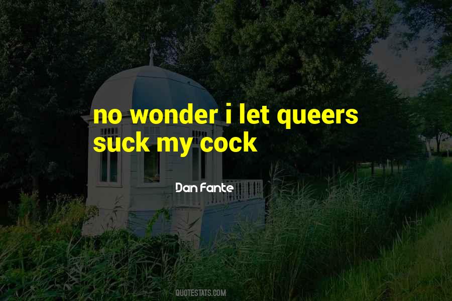 Dan Fante Quotes #399571