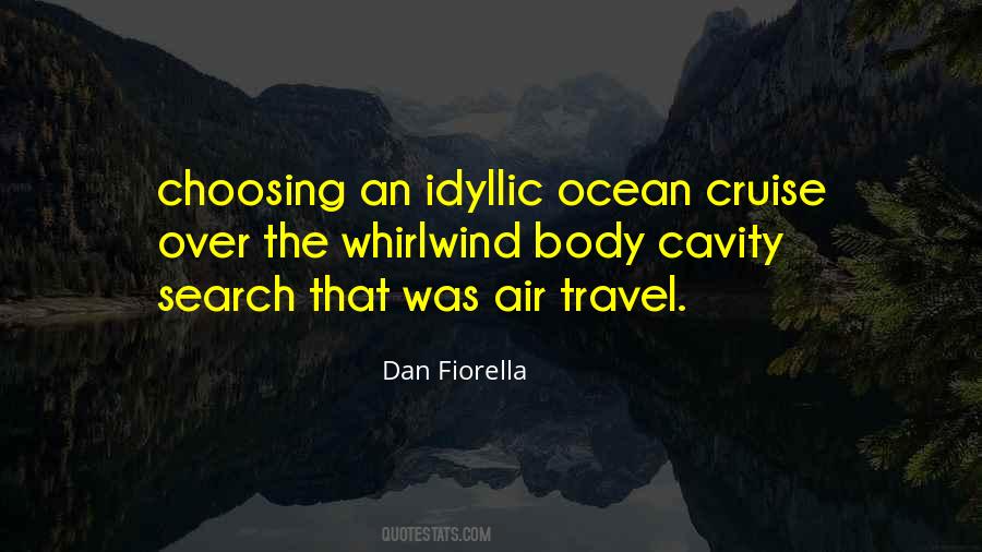 Dan Fiorella Quotes #463489