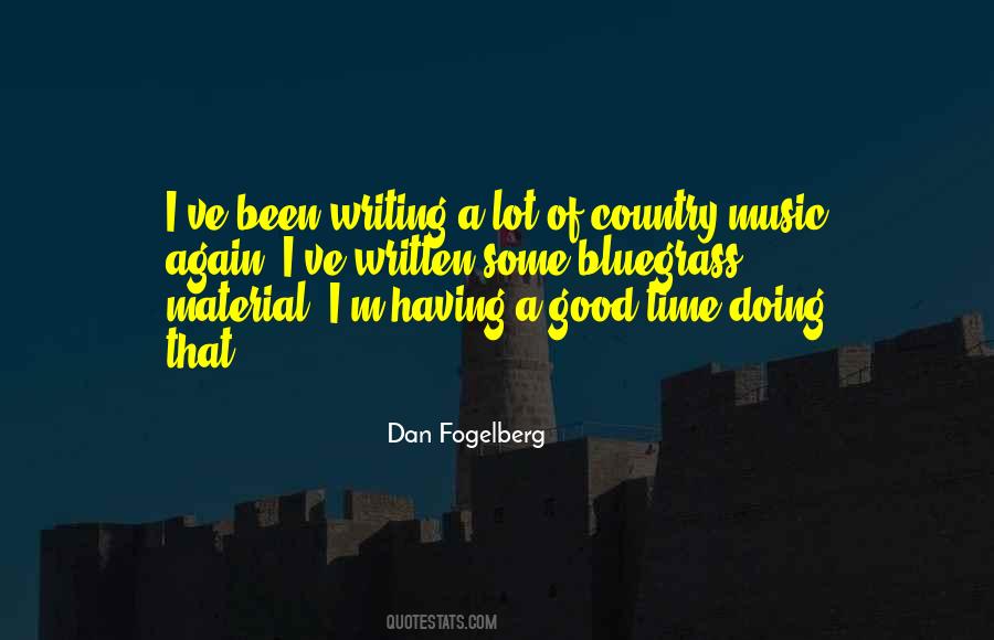 Dan Fogelberg Quotes #11228