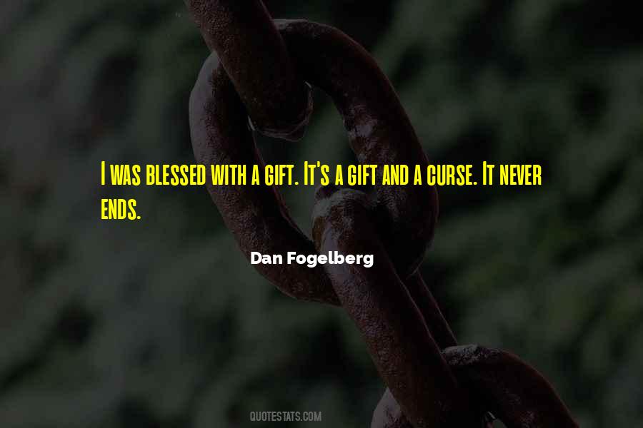 Dan Fogelberg Quotes #1470842