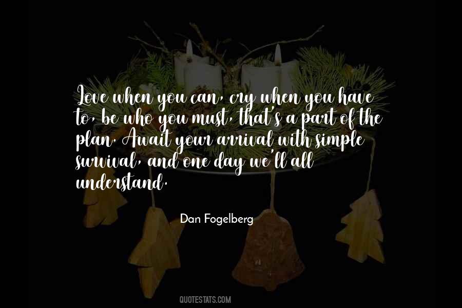 Dan Fogelberg Quotes #1613151