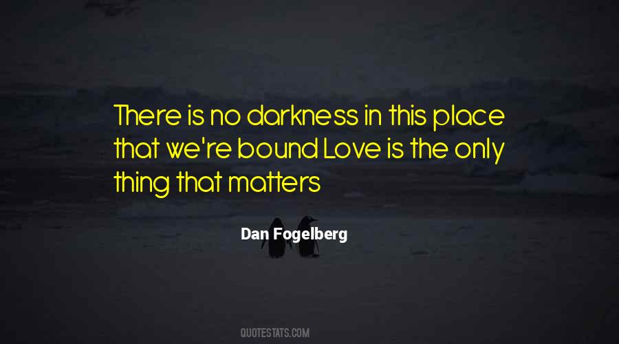 Dan Fogelberg Quotes #80896