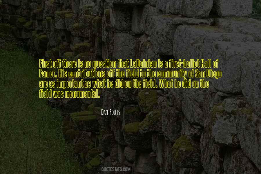Dan Fouts Quotes #176483