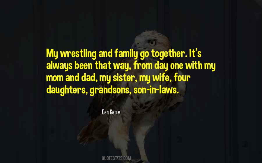 Dan Gable Quotes #406312