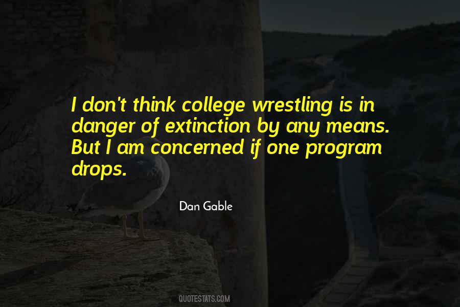 Dan Gable Quotes #654588