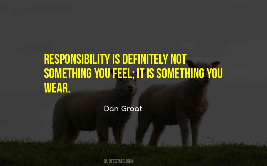 Dan Groat Quotes #1263269