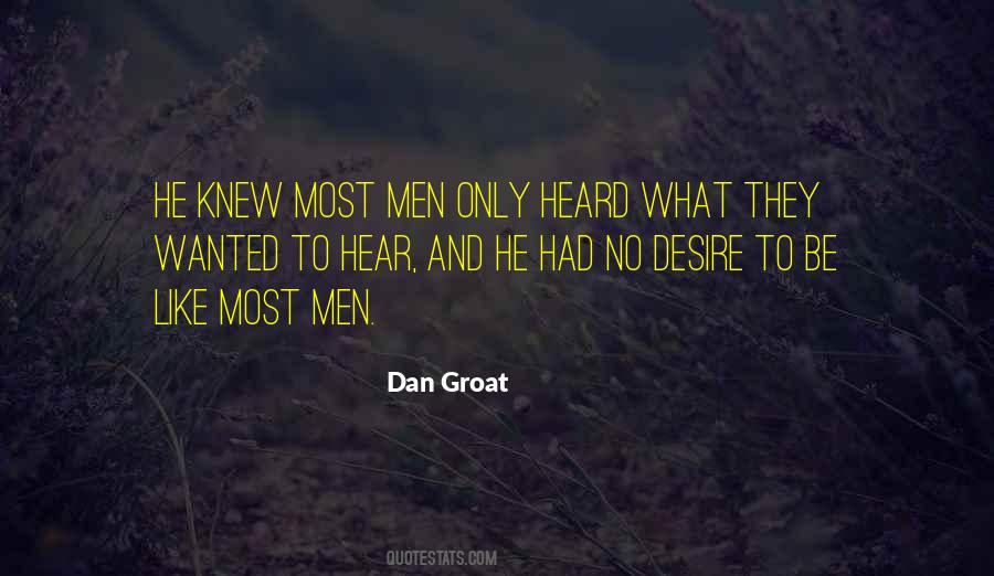 Dan Groat Quotes #1361859