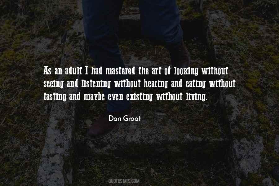 Dan Groat Quotes #162108