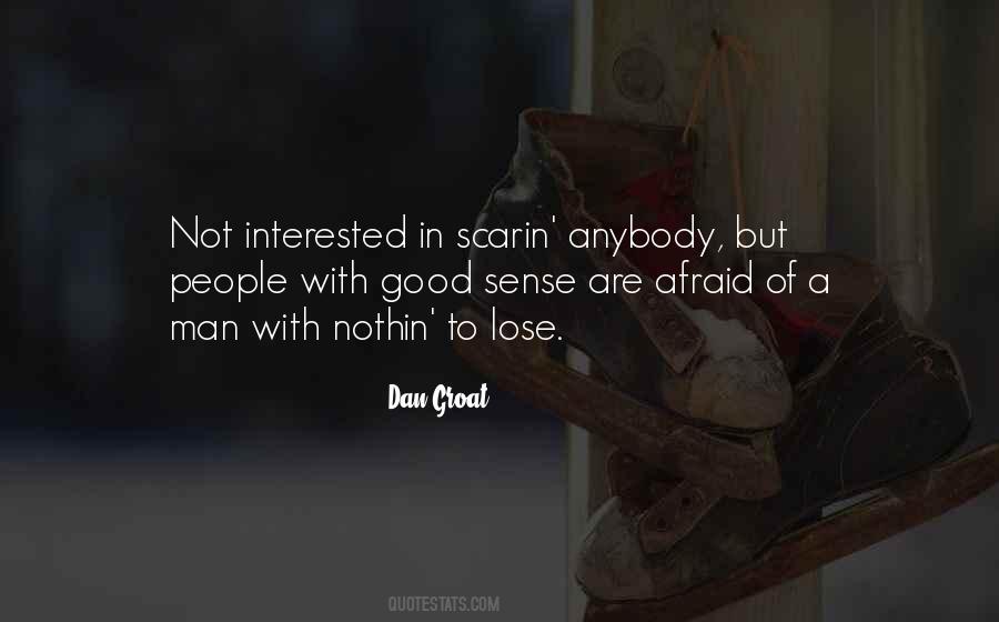 Dan Groat Quotes #1674118