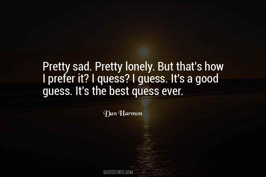Dan Harmon Quotes #1094504