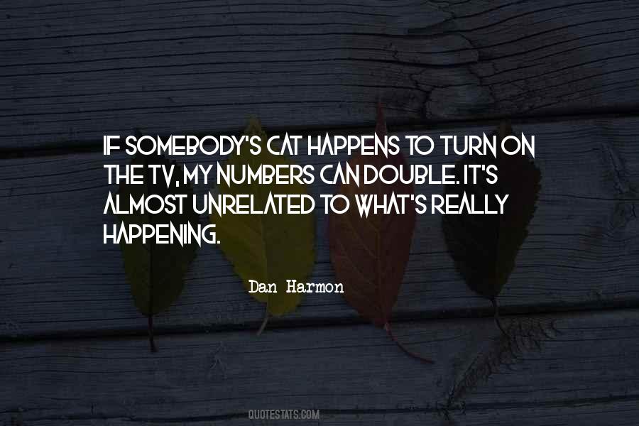 Dan Harmon Quotes #1480608