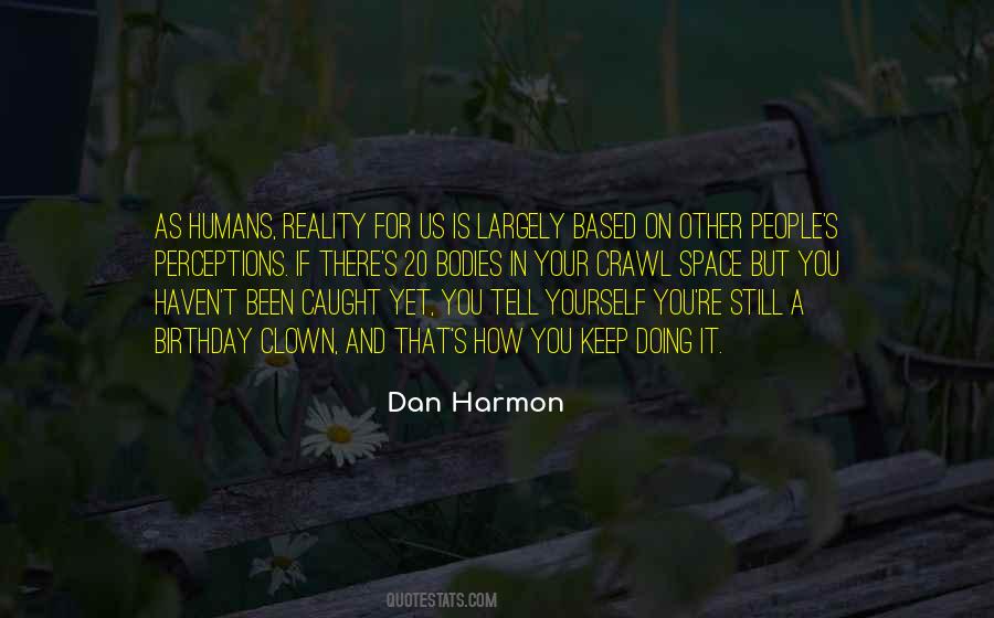 Dan Harmon Quotes #1679405