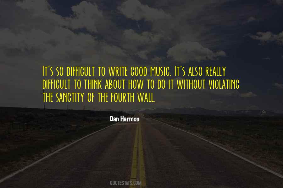 Dan Harmon Quotes #1782269
