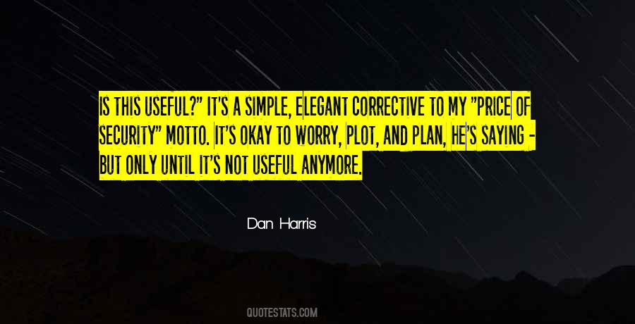 Dan Harris Quotes #670914