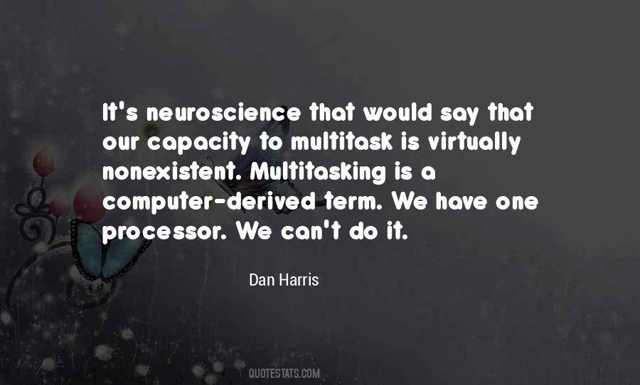 Dan Harris Quotes #816573