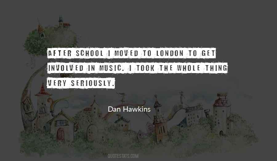 Dan Hawkins Quotes #881820