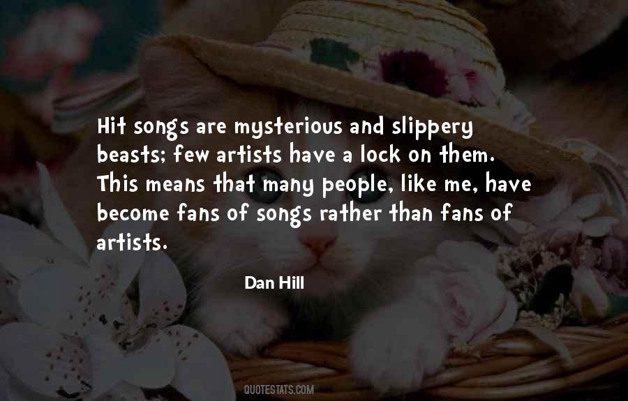 Dan Hill Quotes #1078867