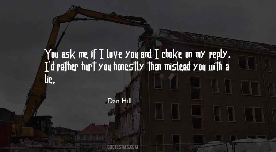 Dan Hill Quotes #1154221