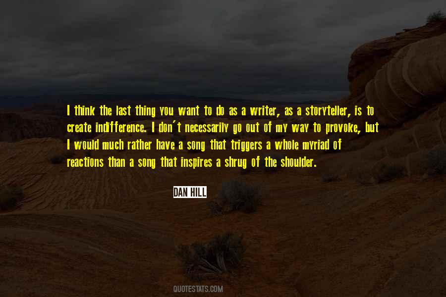 Dan Hill Quotes #1467618 Dan Hill Quotes #1467618