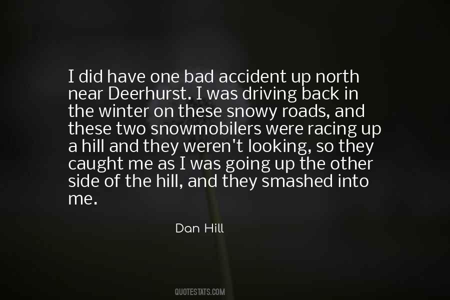 Dan Hill Quotes #350841
