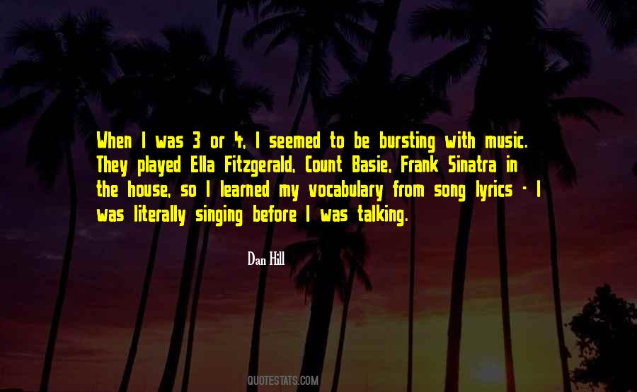 Dan Hill Quotes #653372 Dan Hill Quotes #653372