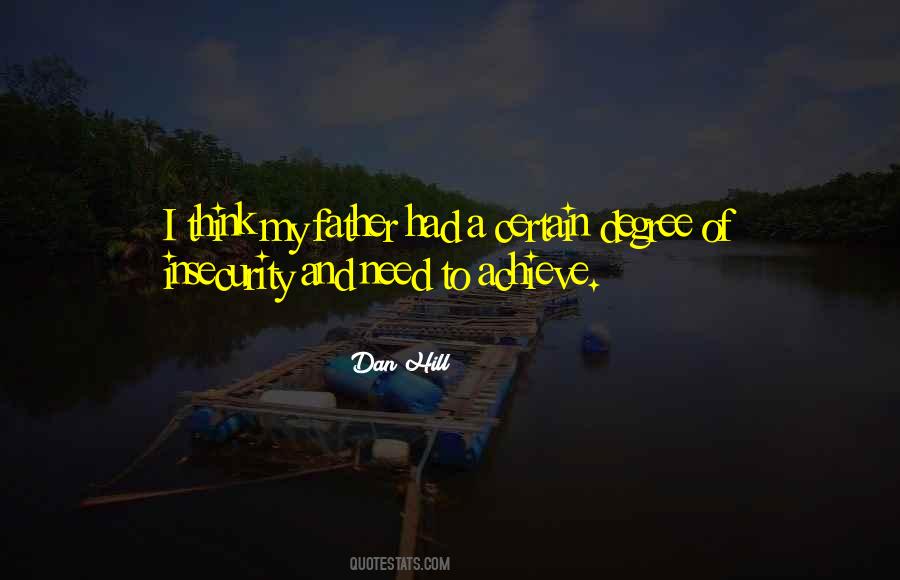 Dan Hill Quotes #963074 Dan Hill Quotes #963074