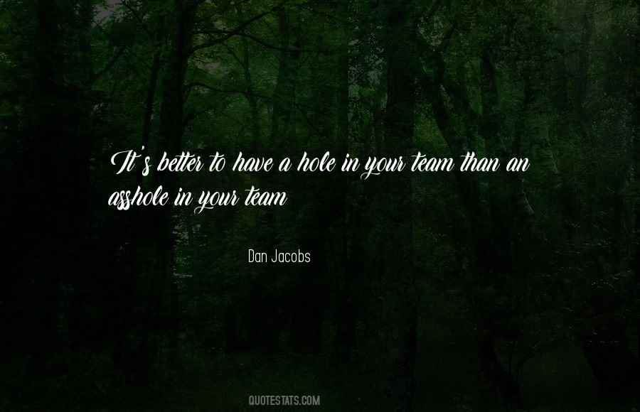 Dan Jacobs Quotes #1745557 Dan Jacobs Quotes #1745557