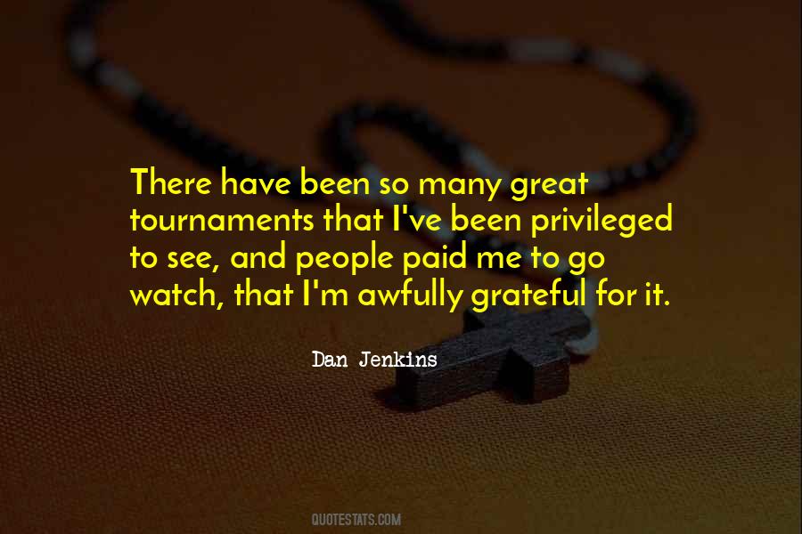 Dan Jenkins Quotes #1159555