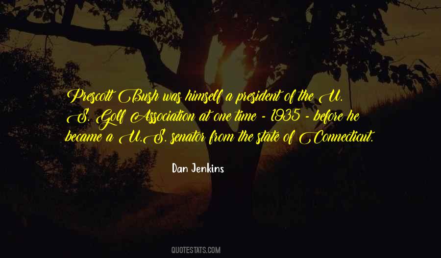 Dan Jenkins Quotes #1464069