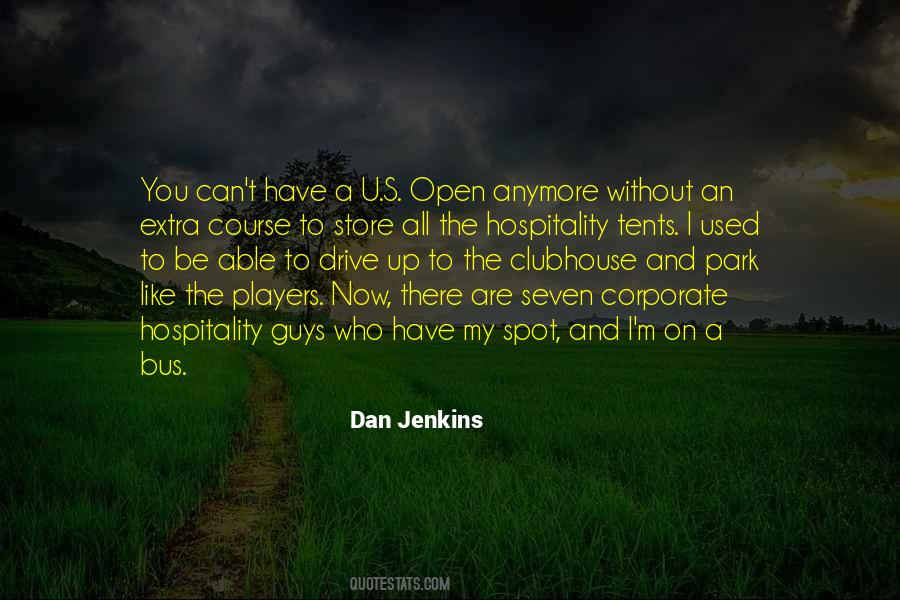 Dan Jenkins Quotes #1531265