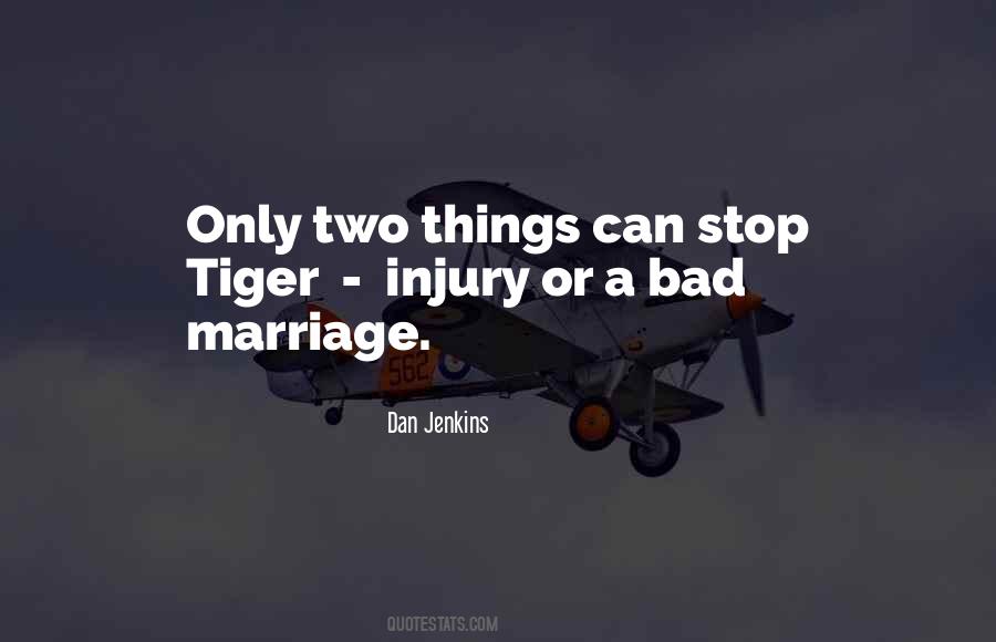 Dan Jenkins Quotes #680870