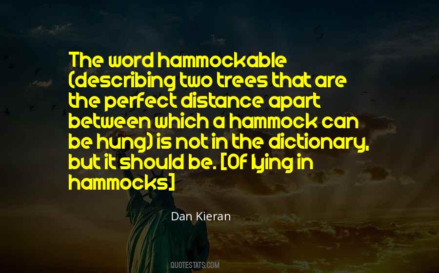 Dan Kieran Quotes #227000