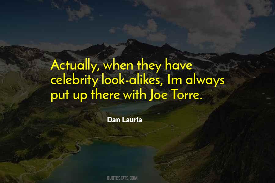 Dan Lauria Quotes #35571 Dan Lauria Quotes #35571