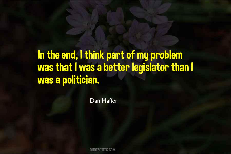 Dan Maffei Quotes #1300046