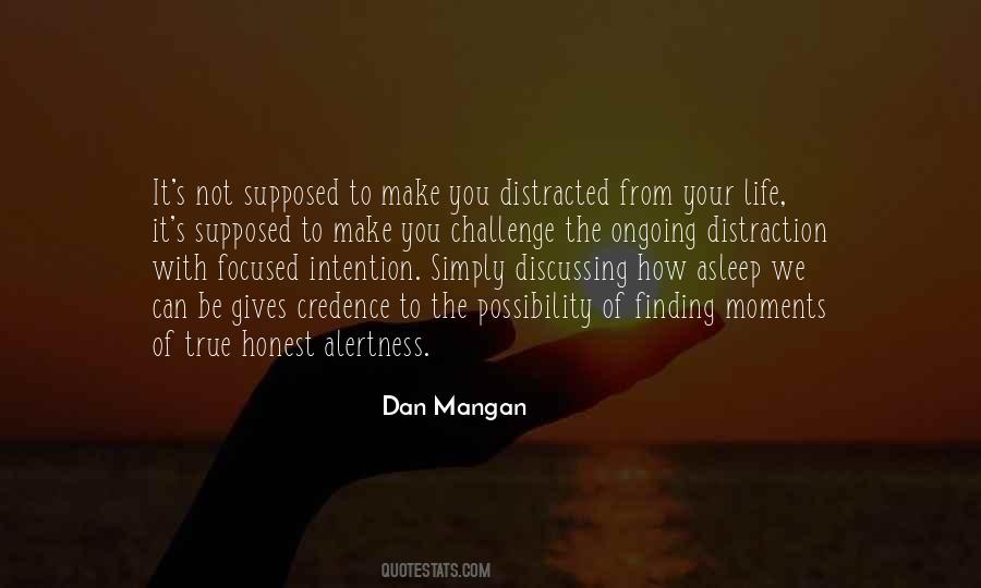 Dan Mangan Quotes #91059