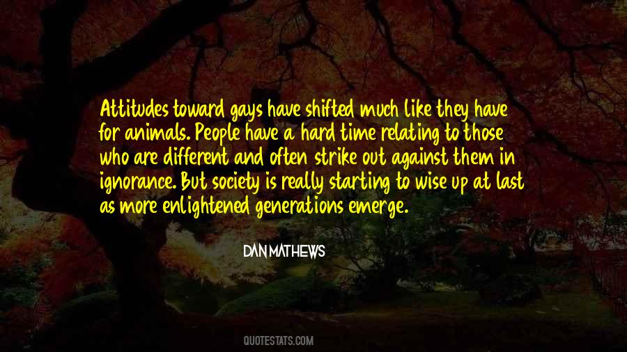 Dan Mathews Quotes #1762550