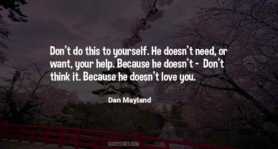 Dan Mayland Quotes #1149535