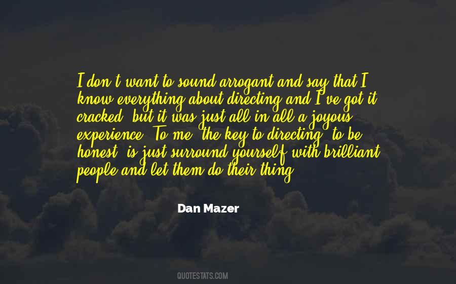 Dan Mazer Quotes #462757