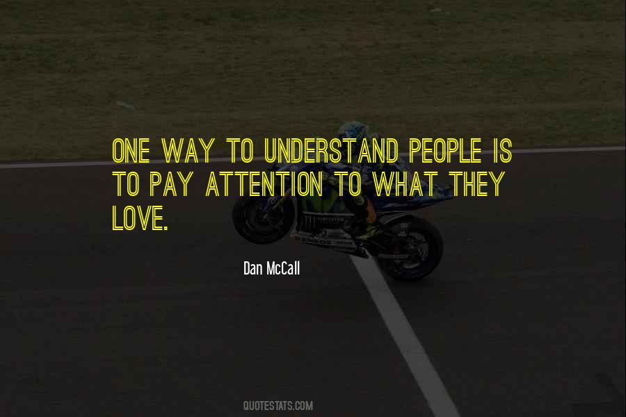 Dan McCall Quotes #325104 Dan McCall Quotes #325104