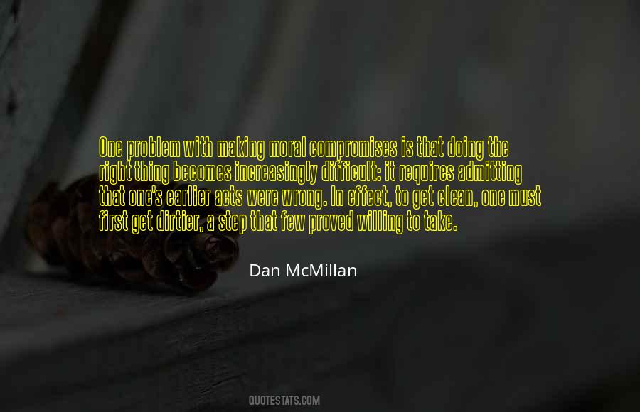 Dan McMillan Quotes #504042