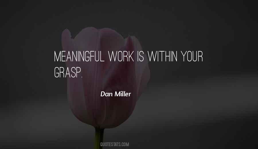 Dan Miller Quotes #221551